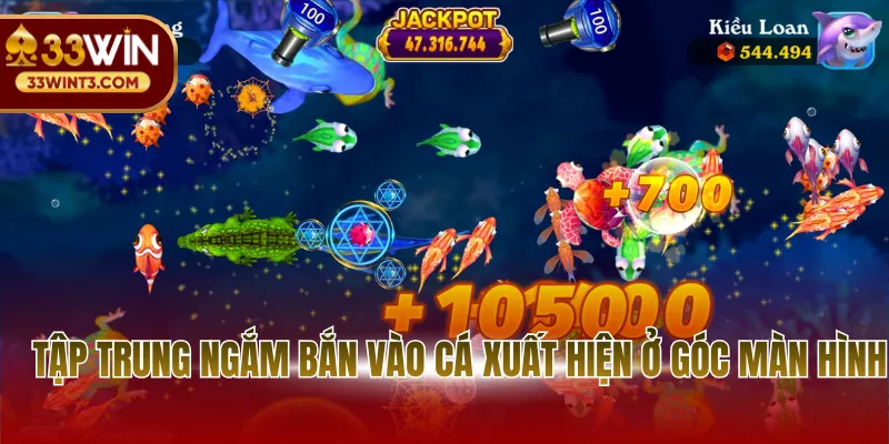 Bắn Cá Siêu Nổ - Đấu Trường Săn Thưởng Đầy Kịch Tính 4 Tập trung ngắm bắn vào cá xuất hiện ở góc màn hình